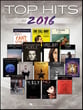 Top Hits of 2016 piano sheet music cover